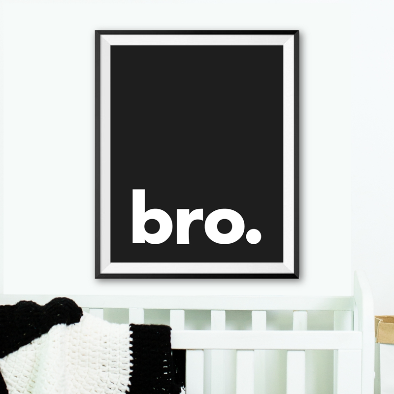 Baby Boy Nursery Quotes - Bro. Stampa Poster di tipografia minimalista